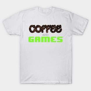 Coffee and Games #2 T-Shirt